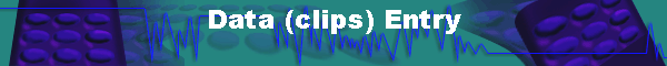 Data (clips) Entry