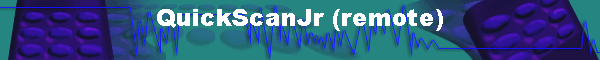 QuickScanJr (remote)